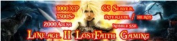 ..::][Lost Faith MMoRPG Gaming Network C5/Interlude][::.. Banner