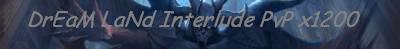 DreamLand Interlude x1200 Banner